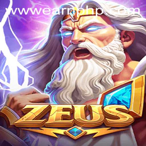 Zeus: A Modern Game Revolutionizing Earnings with PHP
